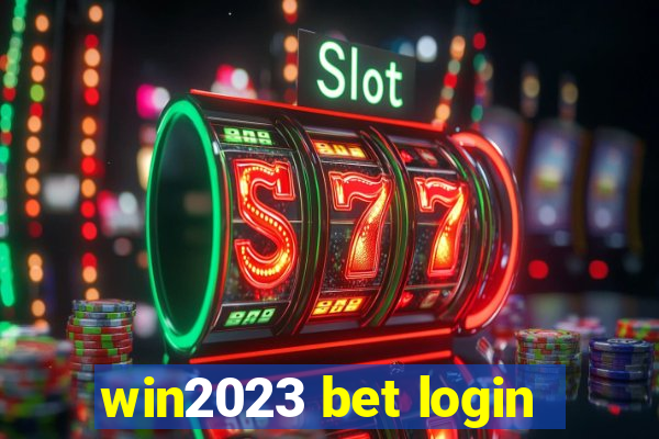 win2023 bet login